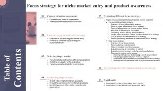 Table Of Contents Focus Strategy For Niche Market Entry And Product Awareness Strategy