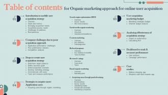 Table Of Contents For Organic Marketing Approach For Online User Acquisition