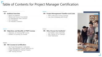 Table of contents for project manager certification ppt slides maker