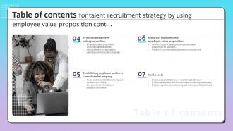 Table Of Contents For Talent Recruitment Strategy By Using Employee Value Proposition Slides Captivating