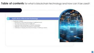 Table Of Contents For What Is Blockchain Technology And How Can It Be Used BCT SS V