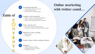 Table Of Contents Online Marketing With Twitter Ppt Powerpoint Presentation File Designs Images Ideas