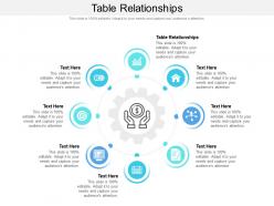 Table relationships ppt powerpoint presentation portfolio sample cpb