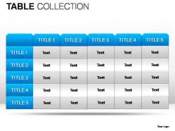 Tables collection powerpoint presentation slides