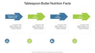Tablespoon Butter Nutrition Facts In Powerpoint And Google Slides Cpb