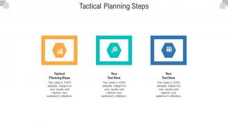 Tactical planning steps ppt powerpoint presentation infographic template model cpb