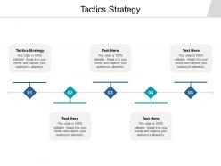 Tactics strategy ppt powerpoint presentation layouts objects cpb