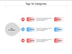 Tags vs categories ppt powerpoint presentation infographics graphics example cpb