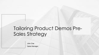 Tailoring Product Demos Pre Sales Strategy PPT Guidelines AT