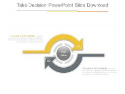 Take Decision Powerpoint Slide Download