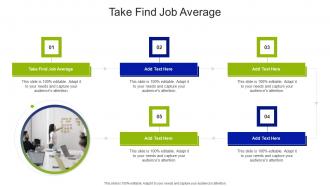 Take Find Job Average In Powerpoint And Google Slides Cpb