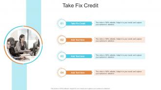Take Fix Credit In Powerpoint And Google Slides Cpb