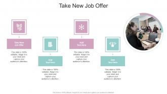 Take New Job Offer In Powerpoint And Google Slides Cpb