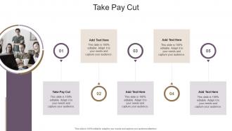 Take Pay Cut In Powerpoint And Google Slides Cpb