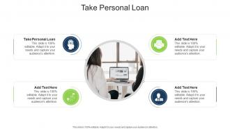 Take Personal Loan In Powerpoint And Google Slides Cpb