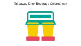 Takeaway Drink Beverage Colored Icon In Powerpoint Pptx Png And Editable Eps Format