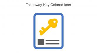 Takeaway Key Colored Icon In Powerpoint Pptx Png And Editable Eps Format