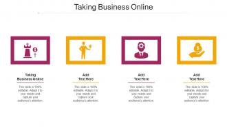 Taking Business Online Ppt Powerpoint Presentation Ideas Master Slide Cpb