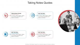 Taking Notes Quotes In Powerpoint And Google Slides Cpb