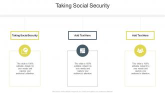 Taking Social Security In Powerpoint And Google Slides Cpb