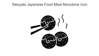 Takoyaki Japanese Food Meal Monotone Icon In Powerpoint Pptx Png And Editable Eps Format