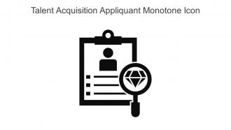 Talent Acquisition Appliquant Monotone Icon In Powerpoint Pptx Png And Editable Eps Format