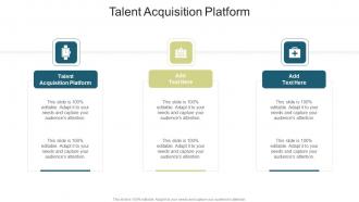 Talent Acquisition Platform In Powerpoint And Google Slides Cpb