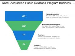 Talent acquisition public relations program business techniques business techniques