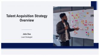 Talent Acquisition Strategy Overview PPT PowerPoint AT