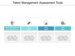 Talent management assessment tools ppt powerpoint presentation gallery vector cpb