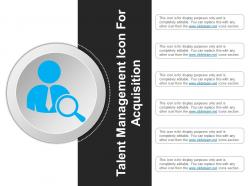 Talent Management Icon For Acquisition Example Of Ppt