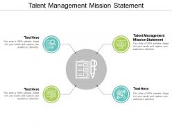 Talent management mission statement ppt powerpoint presentation gallery ideas cpb