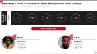 Talent Management Portal Determine Clients Associated To Talent Management Portal Investor