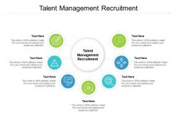 Talent management recruitment ppt powerpoint presentation professional backgrounds cpb
