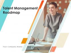Talent Management Roadmap Powerpoint Presentation Slides