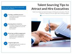 Talent sourcing tips to attract and hire executives
