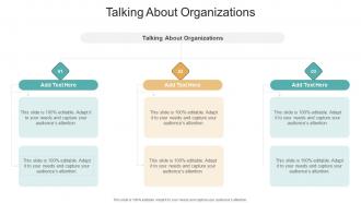 Talking About Organizations In Powerpoint And Google Slides Cpb