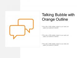 Talking Bubble With Orange Outline