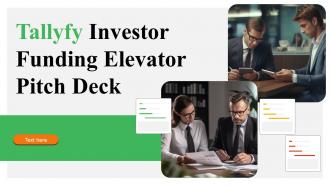 Tallyfy Investor Funding Elevator Pitch Deck Ppt Template