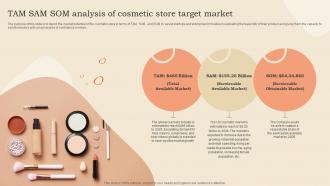 TAM SAM SOM Analysis Of Cosmetic Store Target Market Cosmetic Shop Business Plan BP SS