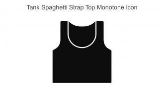 Tank Spaghetti Strap Top Monotone Icon In Powerpoint Pptx Png And Editable Eps Format