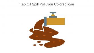 Tap Oil Spill Pollution Colored Icon In Powerpoint Pptx Png And Editable Eps Format