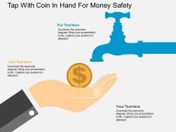 Tap with coin in hand for money safety flat powerpoint design