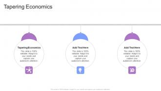 Tapering Economics In Powerpoint And Google Slides Cpb