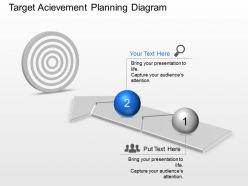 Target acievement planning diagram powerpoint template slide