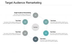 Target audience remarketing ppt powerpoint presentation deck cpb
