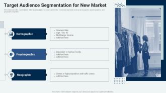 Target Audience Segmentation For New Market Market Penetration Strategy For Textile