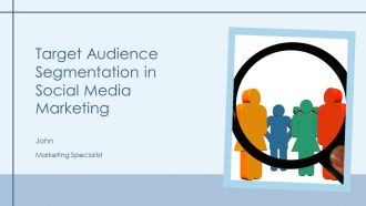 Target Audience Segmentation In Social Media Marketing PPT Mockup AT