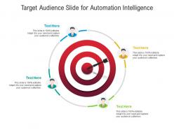 Target Audience Slide For Automation Intelligence Infographic Template