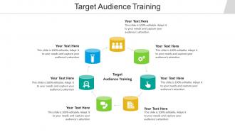 Target audience training ppt powerpoint presentation show deck cpb
